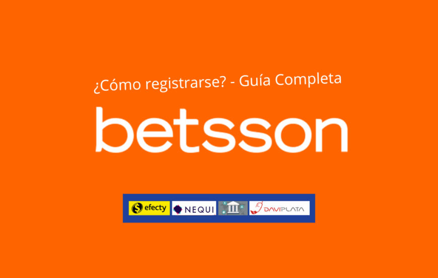 Cómo registrarse en Betsson Colombia