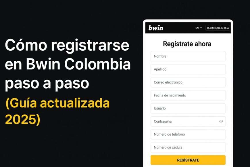 Formulario de registro en Bwin Colombia desde un computador y celular paso a paso