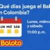 ¿Qué días juega el Baloto? Nuevo día para jugar