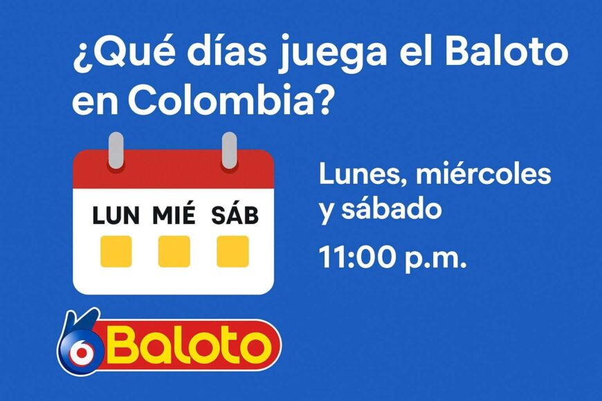 Qué días juega el Baloto en Colombia
